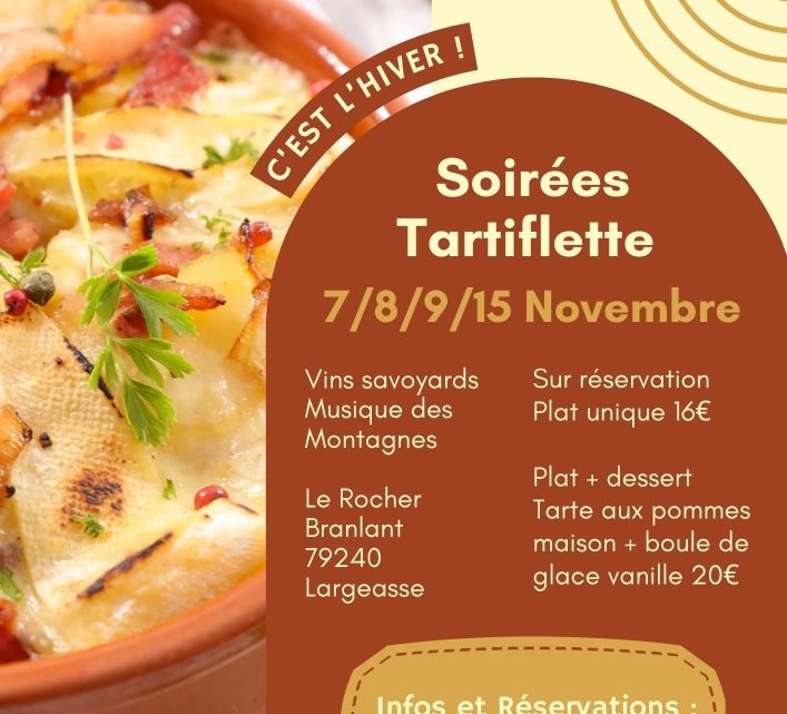 SOIREES TARTIFLETTE EN NOVEMBRE
